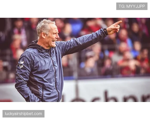 独家专访弗赖堡主帅施特赖希：谈“结构化盯人”在防守体系中的现代应用